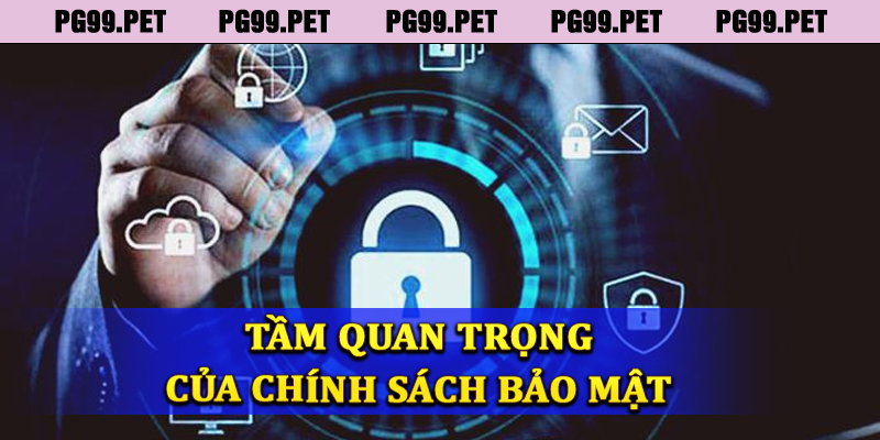 Tầm quan trọng của chính sách bảo mật đối với nền cá cược trực tuyến